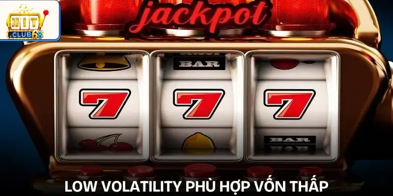 volatility trong slot la gi low volatility volatility trong slot la gi low volatility